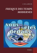 Cover-Bild zum Titel 'Fresque des temps modernes' von 'L' Éclaireur'