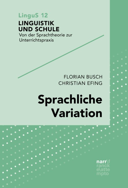 Sprachliche Variation - Florian Busch, Christian Efing