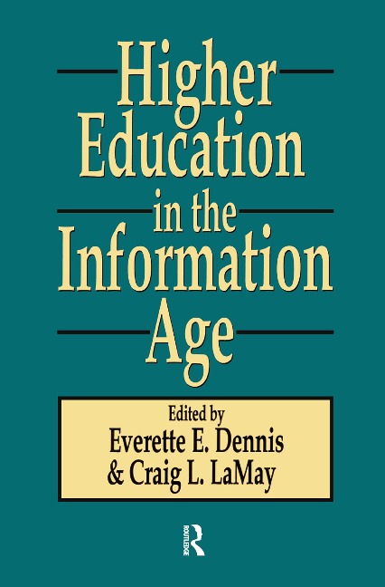 Higher Education in the Information Age - 