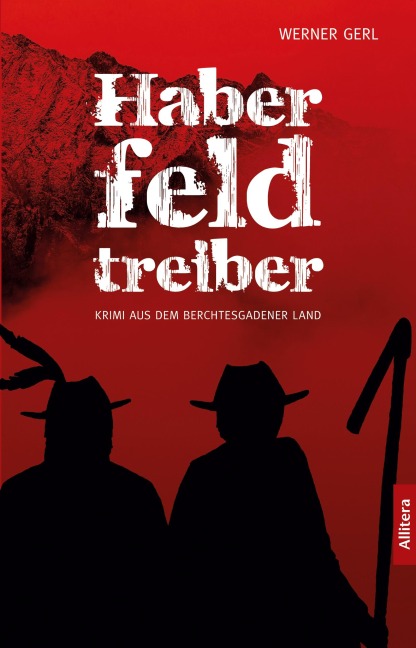 Haberfeldtreiber - Werner Gerl