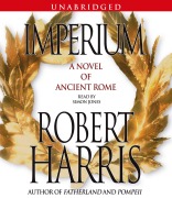 Cover-Bild zum Titel 'Imperium: A Novel of Ancient Rome' von 'Robert Harris'