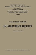 Cover-Bild zum Titel 'Römisches Privatrecht' von 'Paul Jörs, Wolfgang Kunkel, Leopold Wenger'