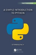 A Simple Introduction to Python - Stephen Lynch