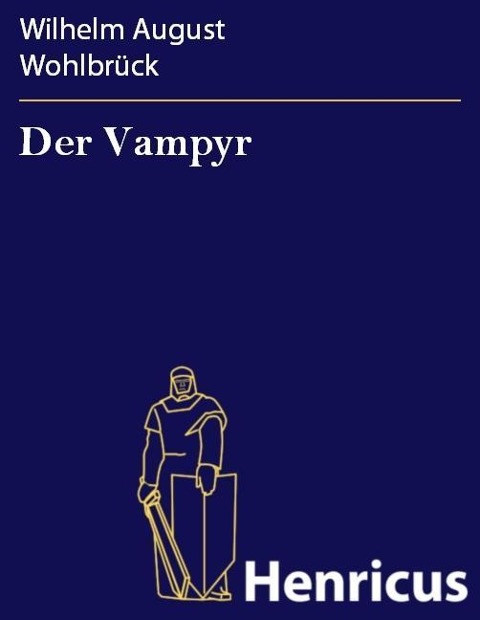 Der Vampyr - Wilhelm August Wohlbrück