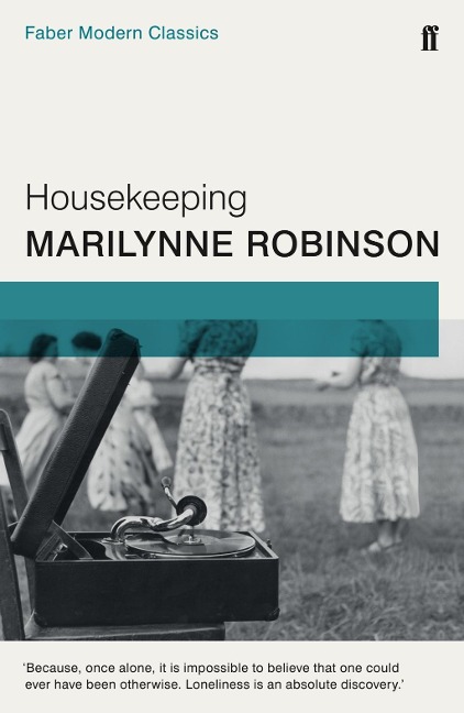 Housekeeping - Marilynne Robinson