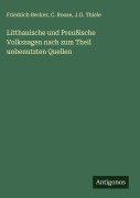 Cover-Bild zum Titel 'Litthauische und Preußische Volkssagen nach zum Theil unbenutzten Quellen' von 'Friedrich Becker, C. Roose, J. G. Thiele'