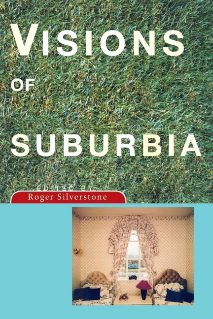 Visions of Suburbia - 