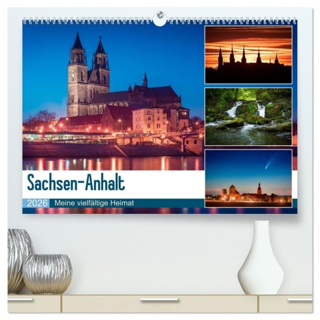 Sachsen-Anhalt - Meine vielfältige Heimat (hochwertiger Premium Wandkalender 2026 DIN A2 quer), Kunstdruck in Hochglanz - Martin Wasilewski