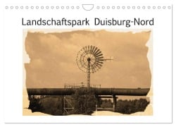 Landschaftspark Duisburg-Nord (Wandkalender 2026 DIN A4 quer), CALVENDO Monatskalender - VB-Bildermacher VB-Bildermacher
