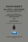 Cover-Bild zum Titel 'Festschrift Dr. Otto L. Heubner, Geheimem Medizinalrat, Professor und Direktor der Universitätskinderklinik in Berlin, zum LXX. Geburtstag und zum Andenken an den Abschluss Seiner Lehrtätigkeit' von 'Otto Heubner'