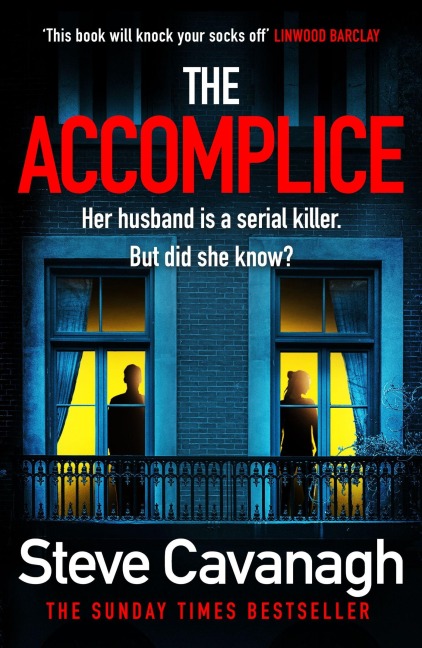 The Accomplice - Steve Cavanagh