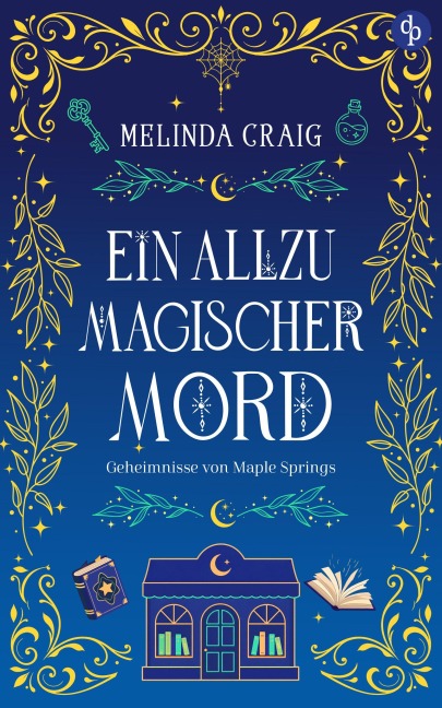 Ein allzu magischer Mord - Melinda Craig
