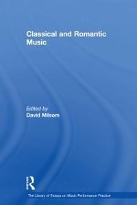 Classical and Romantic Music - 