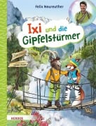 Cover-Bild zum Titel 'Ixi und die Gipfelstürmer' von 'Felix Neureuther'