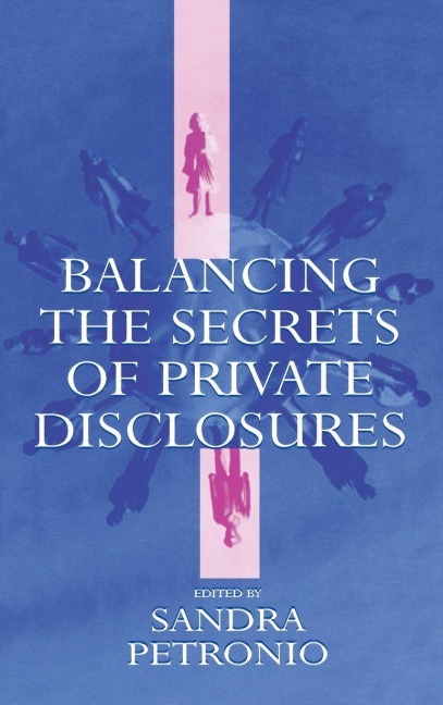 Balancing the Secrets of Private Disclosures - 