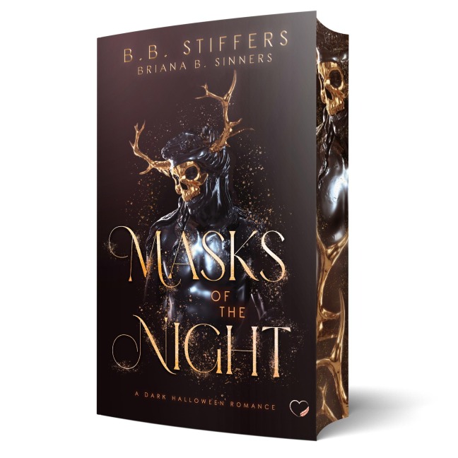 Masks Of The Night - B. B. Stiffers, Briana B. Sinners