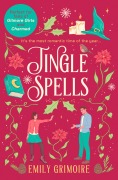 Cover-Bild zum Titel 'Jingle Spells' von 'Emily Grimoire'
