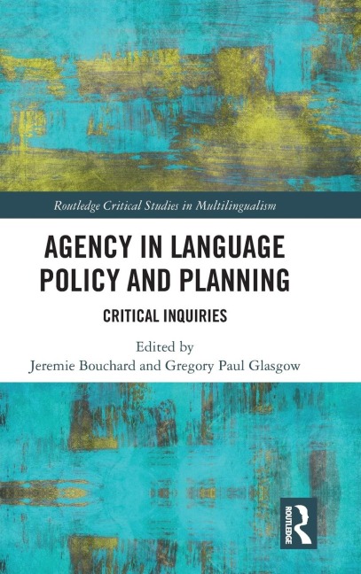 Agency in Language Policy and Planning - 