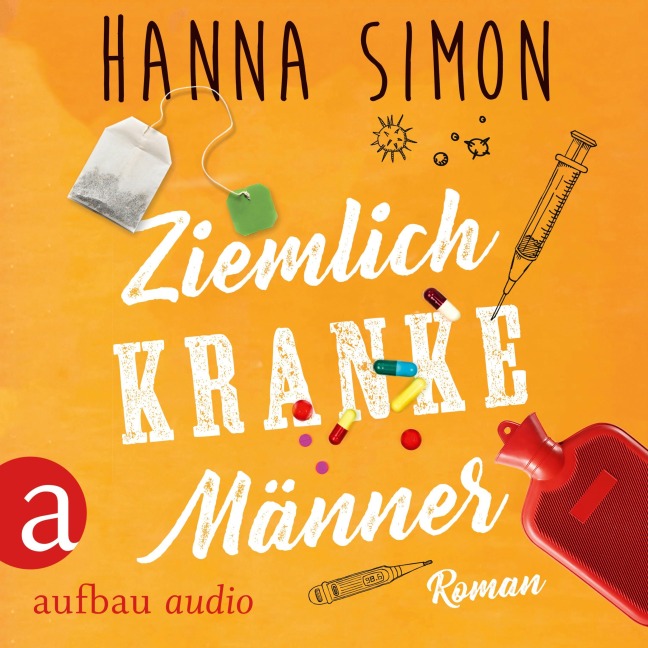Ziemlich kranke Männer - Hanna Simon