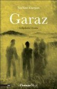 Cover-Bild zum Titel 'Garaz' von 'Serhan Kursun'