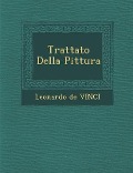 Trattato Della Pittura - Leonardo De Vinci