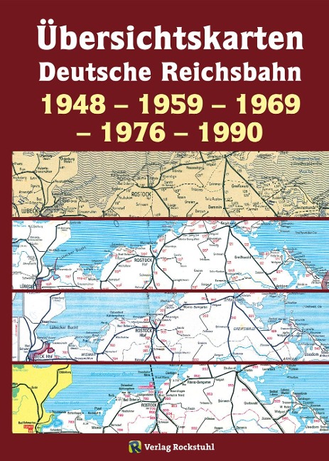 Übersichtskarten der Deutschen Reichsbahn 1948 - 1959 - 1969  - 1976 - 1990 - 