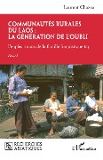 Communautés rurales du Laos : la génération de l'oubli - Chazee