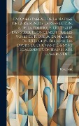 Cover-Bild zum Titel 'L'accord Parfait De La Nature De La Raison, De La Révélation, & De La Politique, Ou, Traité Dans Lequel On Etablit Que Les Voyes De Rigueur, En Matier' von 'Beaumont'