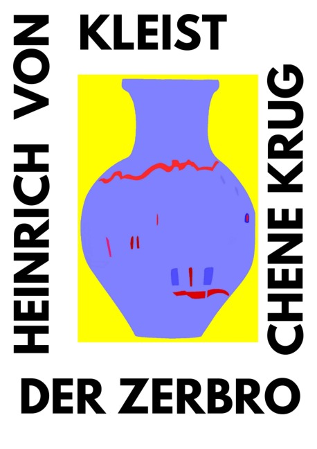 Der zerbrochene Krug - Heinrich von Kleist