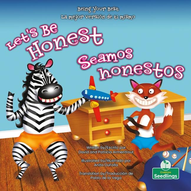 Seamos Honestos (Let's Be Honest) Bilingual Eng/Spa - David Armentrout, Patricia Armentrout