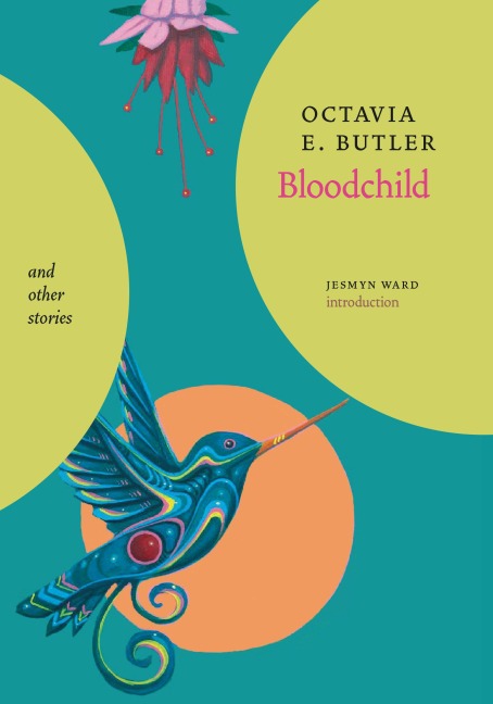 Bloodchild and Other Stories - Octavia E Butler