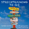 Cover-Bild zum Titel 'Sprechtraining to go - Das Stimmtraining für Beruf & Alltag' von 'Bellgatto Audio, Tatjana Auster, Bellgatto Audio, Tatjana Auster'