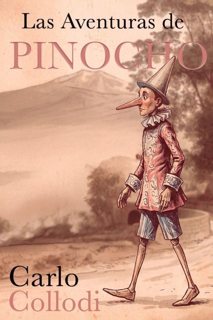 Las aventuras de Pinocho - Carlo Collodi
