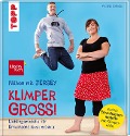 Cover-Bild zum Titel 'Nähen mit JERSEY - KLIMPERGROSS' von 'Pauline Dohmen'