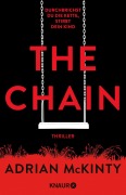 Cover-Bild zum Titel 'The Chain - Durchbrichst du die Kette, stirbt dein Kind' von 'Adrian McKinty'