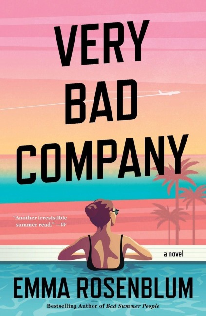 Very Bad Company - Emma Rosenblum