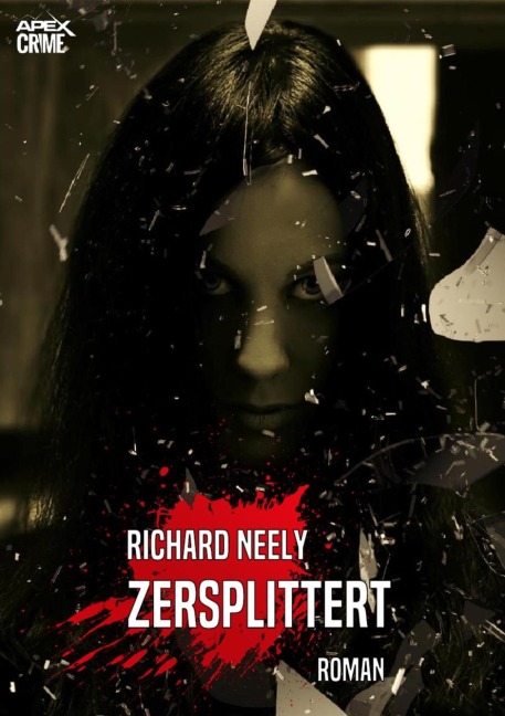 ZERSPLITTERT - Richard Neely