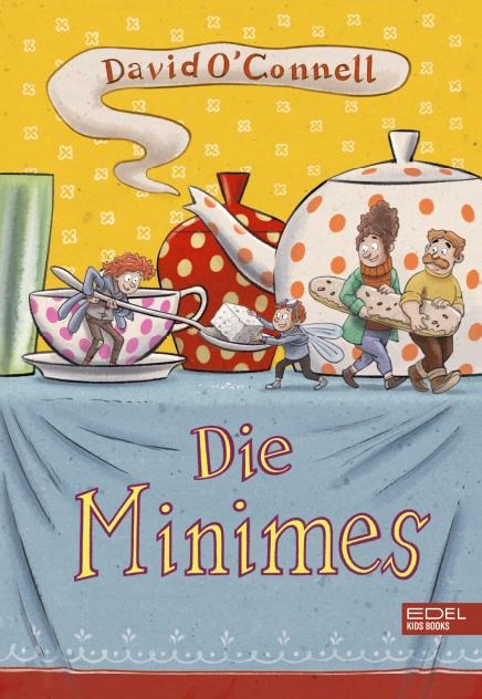 Die Minimes (Band 1) - David O'Connell