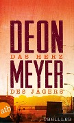 Cover-Bild zum Titel 'Das Herz des Jägers' von 'Deon Meyer'