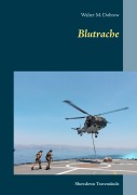 Cover-Bild zum Titel 'Blutrache' von 'Walter M. Dobrow'