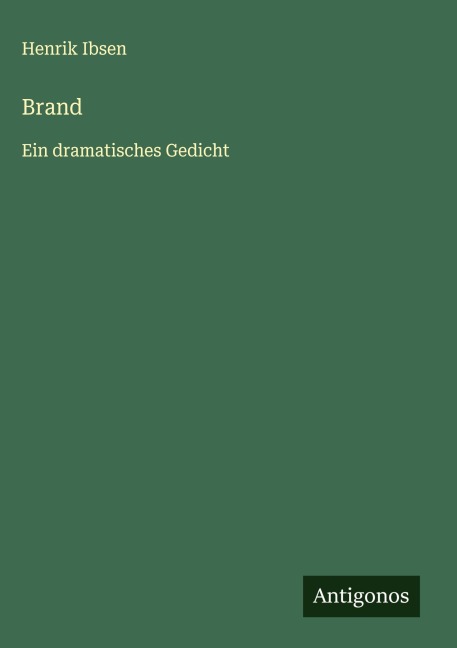 Brand - Henrik Ibsen