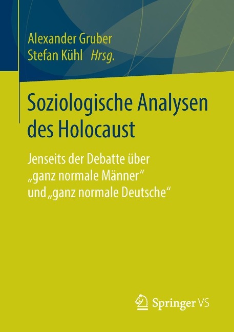 Soziologische Analysen des Holocaust - 