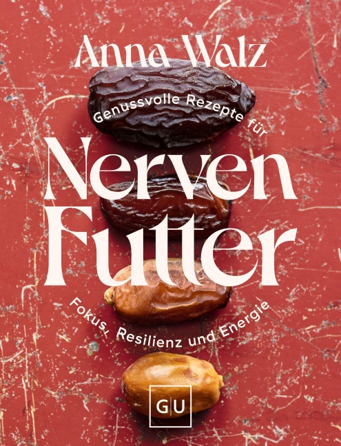 Nervenfutter - Anna Walz