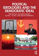 Cover-Bild zum Titel 'Political Ideologies and the Democratic Ideal' von 'Terence Ball, Richard Dagger, Daniel I. O'Neill, Jennet Kirkpatrick'