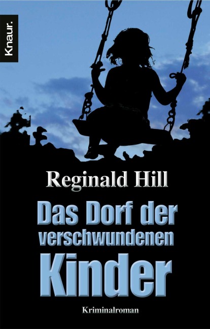 Das Dorf der verschwundenen Kinder - Reginald Hill