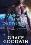 Cover-Bild zum Titel 'Kampf um ihre Partnerin' von 'Grace Goodwin'