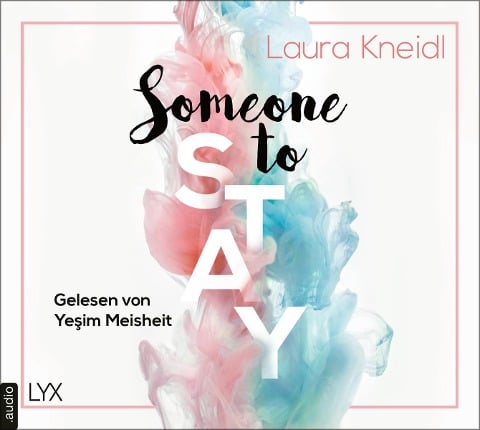 Someone to Stay - Laura Kneidl