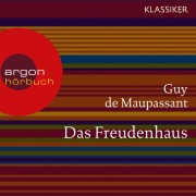 Cover-Bild zum Titel 'Das Freudenhaus' von 'Guy de Maupassant'