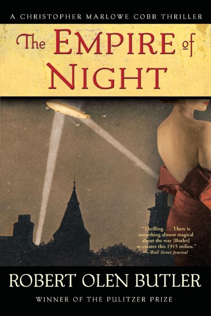 The Empire of Night - Robert Olen Butler