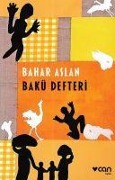 Cover-Bild zum Titel 'Bakü Defteri' von 'Bahar Aslan'